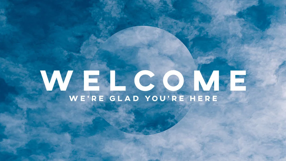 Welcome - we're glad you're here